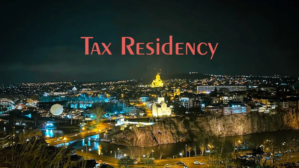 How to become a Georgian tax resident